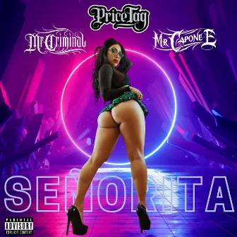 Señorita by PriceTag