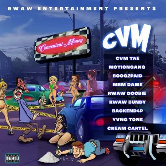 CVM by cream cartel