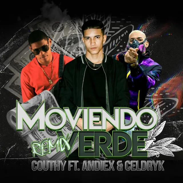 Moviendo Verde - Remix