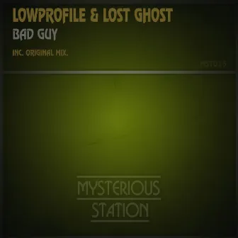 Bad Guy by Lowprofile