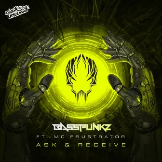 Ask & Receive by MC Frustrator