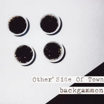 Other Side Of Town by Backgammon