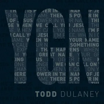 Your Great Name - Maxi Single by Todd Dulaney