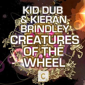 Creatures Of The Wheel by Kieran Brindley