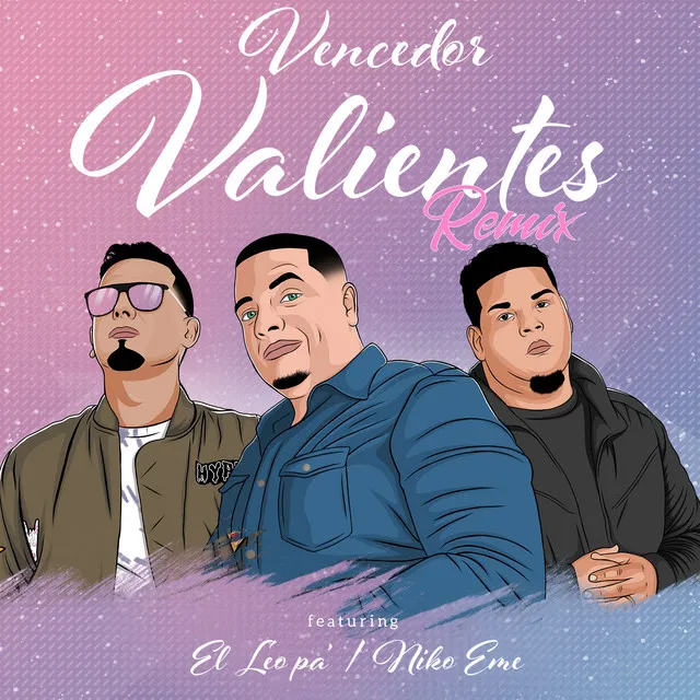 Valientes (Remix)