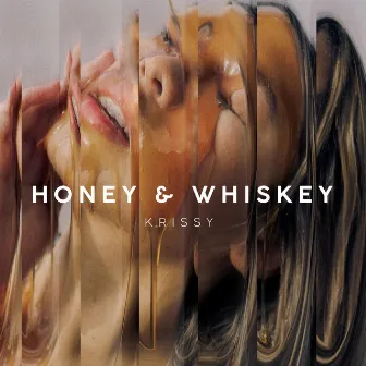 Honey & Whiskey by Krissy