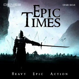 Epic Times (Heavy Epic Action) by Frank Wolf