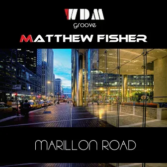 Marillon Road by WDM Groove