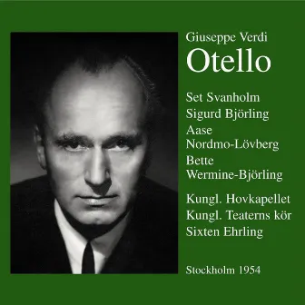 Otello Stockholm 1953/54 by Sigurd Bjorling