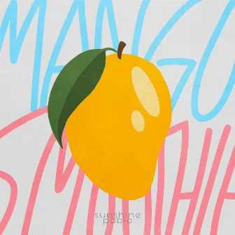 Mango Smoothie by Unknown Artist