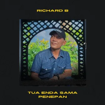 Tua Enda Sama Penepan by Richard B