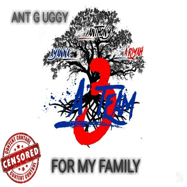 Ant G Uggy (For My Family)