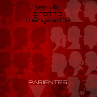 Parientes by Peppe Servillo