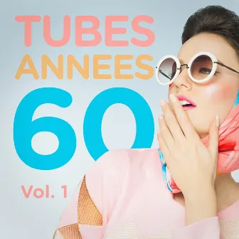 Tubes années 60, Vol. 1 (Le meilleur des yéyés) by Top des yéyés