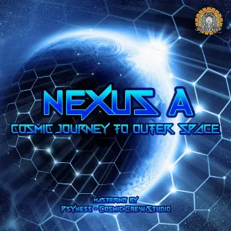 Cosmic journey to Outerspace by Nexus A