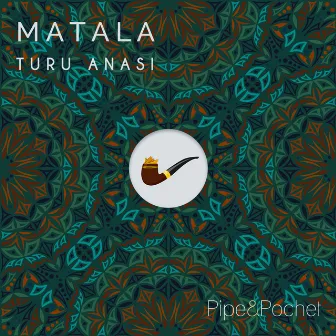 Matala by Turu Anasi