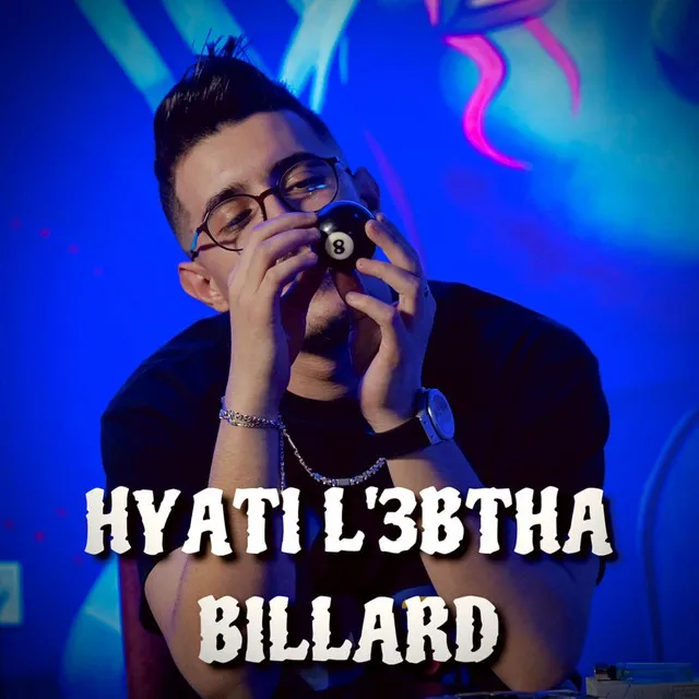 Hyati L'3btha Billard