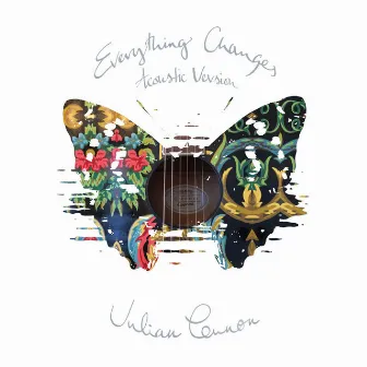 Everything Changes (Acoustic Version) by Julian Lennon