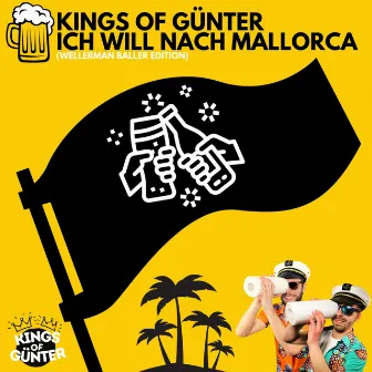 Ich will nach Mallorca (Wellerman Baller Edition) by Kings of Günter