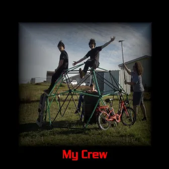 My Crew by Diamond