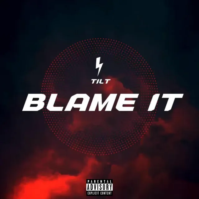 Blame It