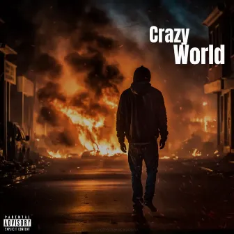 Crazy World by Tahjr