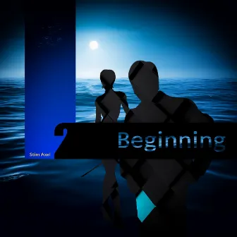 Beginning by Stim Axel