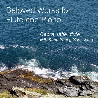 Beloved Works for Flute and Piano by 