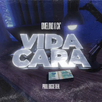 Vida Cara by omelino