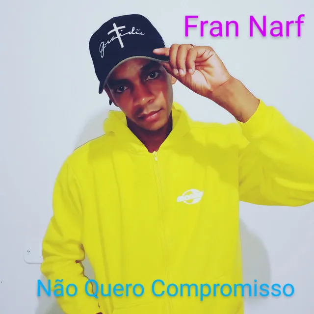 Não Quero Compromisso