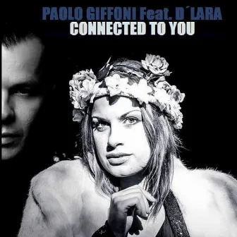 Connected to You by Paolo Giffoni