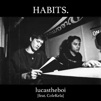 Habits by Lucastheboi