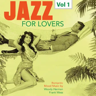 Jazz for Lovers, Vol. 1 by Woody Herman