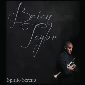 Spirito Sereno by Brian Taylor