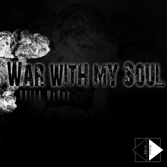 War with my Soul