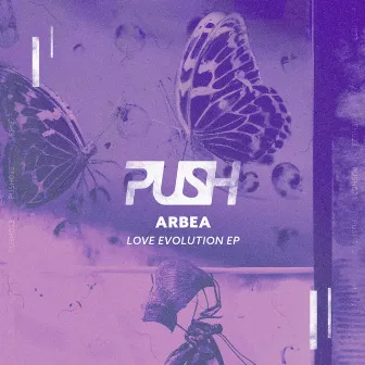 Love Evolution EP by Arbea