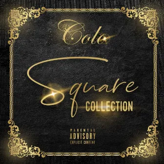 Square Collection by Colo