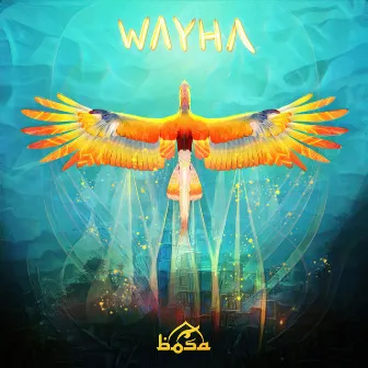 Wayha by BOSA