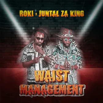 Waist Management by Roki