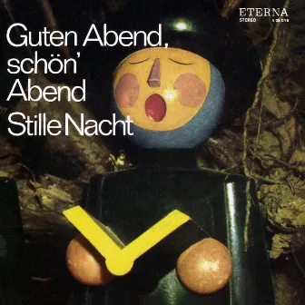 Guten Abend, schön Abend / Stille Nacht by Manfred Roost