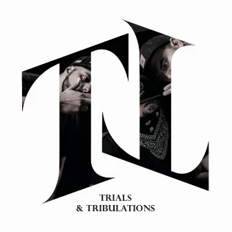 Trials & Tribulations by The Recipe