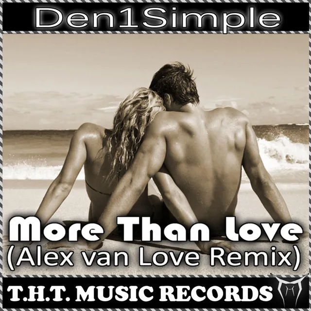 More Than Love - Alex van Love Remix