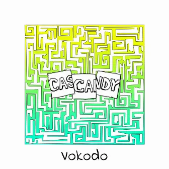 Vokodo by Cascandy