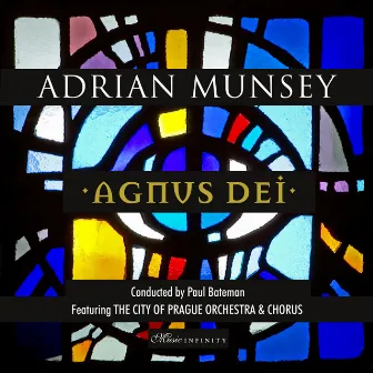 Agnus Dei (Give Us Peace) by Adrian Munsey