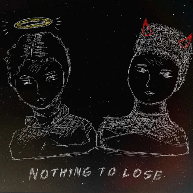 Nothing To Lose