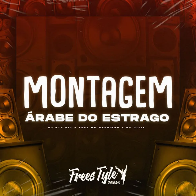 Montagem Árabe do Estrago