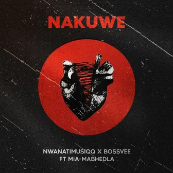 Nakuwe by Bossvee