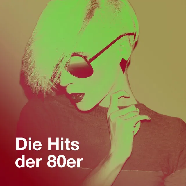 Die Hits Der 80ER