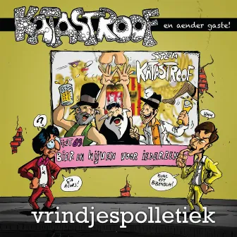 Vrindjespolletiek by Katastroof