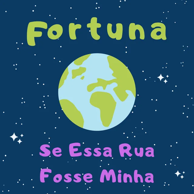 Se Essa Rua Fosse Minha